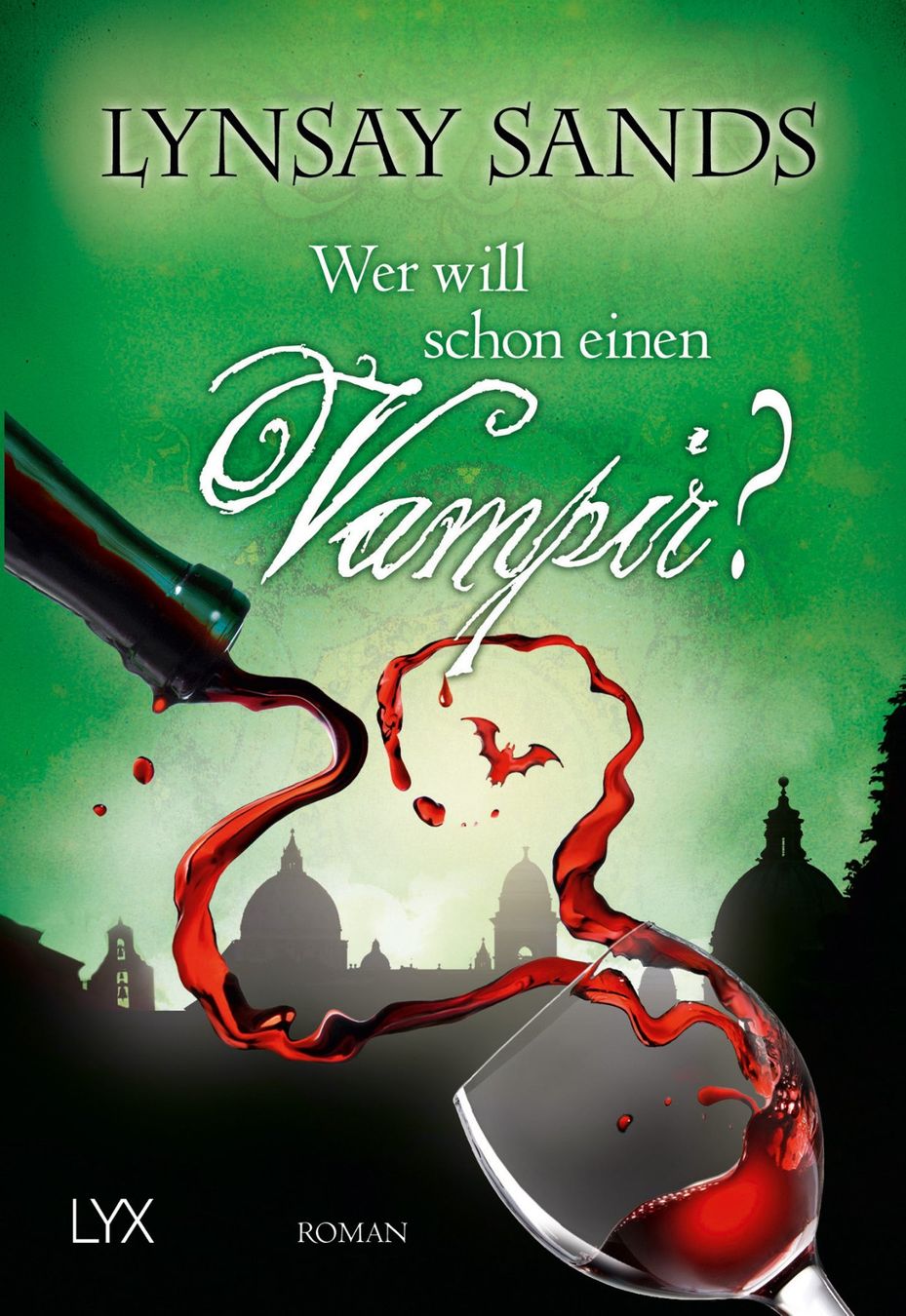 Bücher: Sands Linsey - Wer will schon einen Vampir ? / Fantasy – Gebraucht aus Schaffhausen von buecherlaus-fantasy