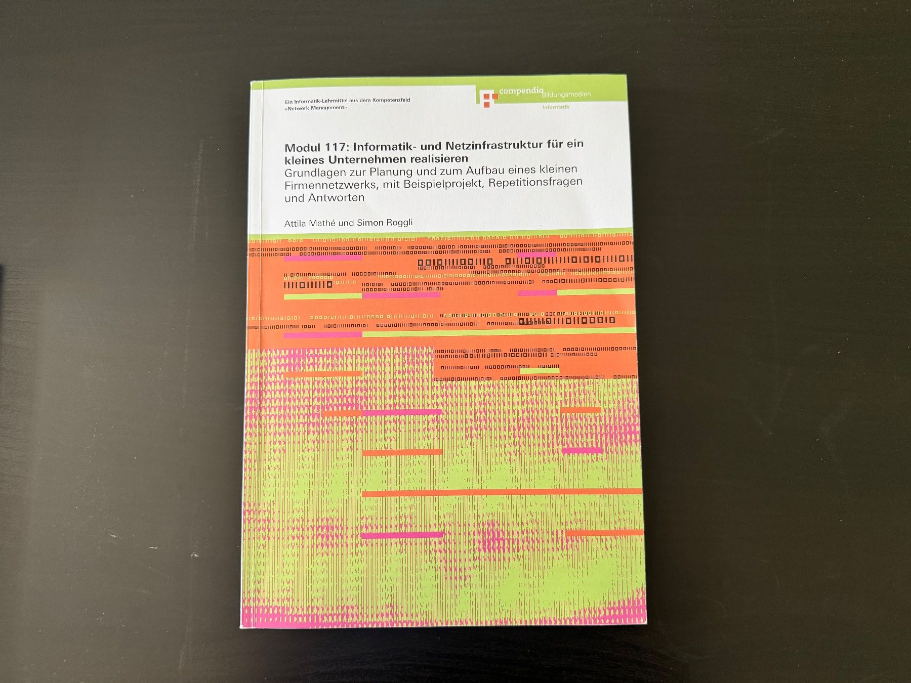 Bücher: Informatik Modul 117: Informatik- und Netzinfrastruktur... – Gebraucht aus Löhningen von santafe06