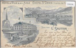 Hotel de Ville & de l'Aigle - Chatel St. Denis (FR) Sautter