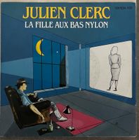 JULIEN CLERC - LA FILLE AUX BAS NYLON