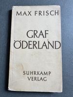 Max Frisch: Graf Öderland. Ein Spiel in zehn Bildern.
