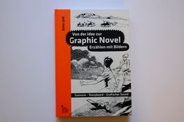 Von der Idee zur Graphic Novel von Dieter Jüdt