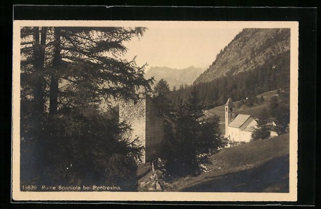 Ansichtskarten: AK Pontresina, Ruine Spaniola, 1915 – Gebraucht aus Berlin von bartko-reher