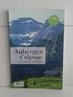 Auberges d'alpage de Suisse romande 2011/2012 / Créaguide 20