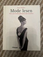 Mode lesen: Stile und Trends erkennen und verstehen Buch
