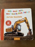 Hör mal rein Buch arsEdition Auf der Baustelle gebraucht