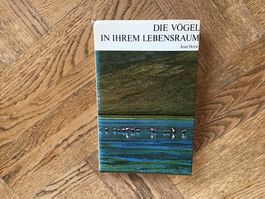 Die Vögel in ihrem Lebensraum - Jean Dorst - Tierbuch 🐦
