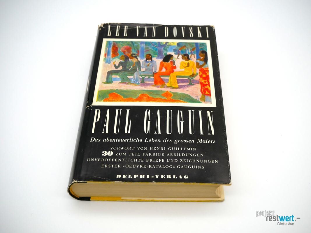Libri: LEE VAN DOVSKI Paul Gauguin – Usato da Winterthur venduto da Restwert_Winterthur