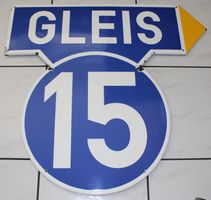 Gleis 15 SBB Emailschild Zürich