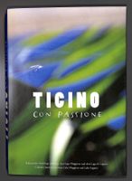 Kulinarisches Tessin: "Ticino con Passione" Buch