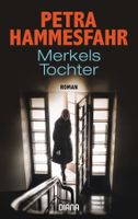 Hammesfahr Petra - Merkels Tochter / Krimi