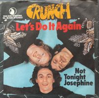 Vinyl-Single Crunch - Let's Do It Again