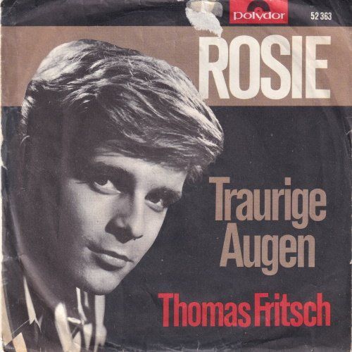 Dischi in vinile: Fritsch Thomas - Rosie   (7") – Usato da Romanshorn venduto da and_2nf7