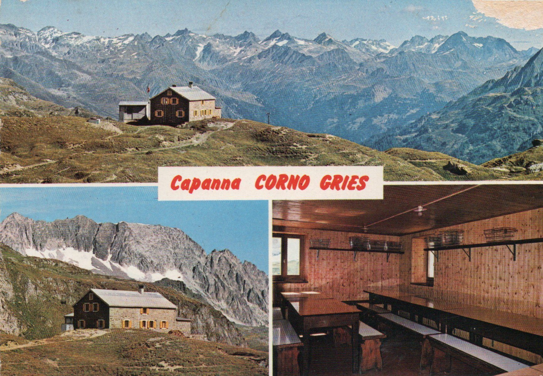 Ansichtskarten: Capanna Corno Gries – Gebraucht aus Melano von pisonsdro