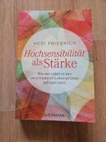 Hochsensibilität als Stärke - Hedi Friedrich