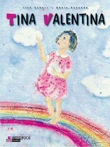 Libri: Tina Valentina – Nuovo (secondo la descrizione) da Sarnen venduto da Livres
