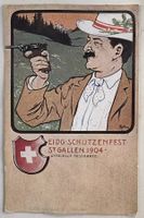 ANSICHTSKARTE EIDG. SCHÜTZENFEST ST. GALLEN 1904
