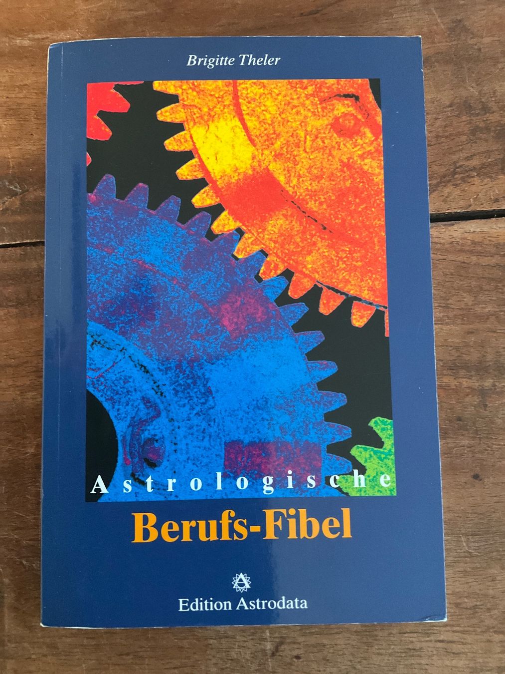 Libri: Astrologische Berufs-Fibel – Usato da Avenches venduto da Lactobacille