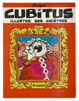 CUBITUS "Illustre ses Ancêtres N° 2" (Auteur DUPA)