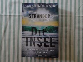 Sarah Goodwin - Stranded - Die Insel - Thriller - B580