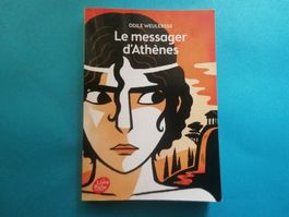 Le messager d'Athènes - Odile Weulersse. Livre Poche.