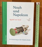 Noah und Napoleon Rudolf von Tavel