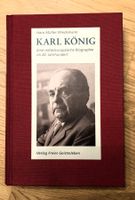 Karl König Biographie - Seltenes Sammlerstück