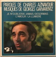 CHARLES AZNAVOUR - JE N’OUBLIERAI JAMAIS - 2 Vinyles 45 Tour