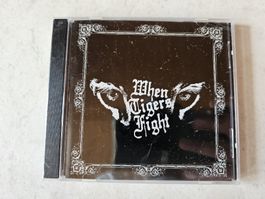 When Tigers Fight  -  When Tigers Fight  /  Fabrikneu