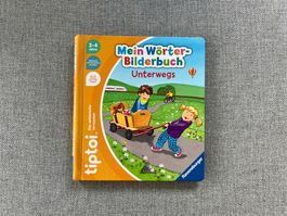 TipToi * Mein Wörter Bilderbuch * Unterwegs * Tip Toi Buch