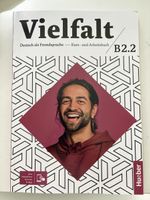 Viel-falt Deutsch als Fremdsprache B2.2 Kurs- und Arbeitsbuc