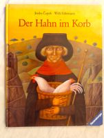 Der Hahn im Korb / Bilderbuch Jindra Capek + Willi Fährmann