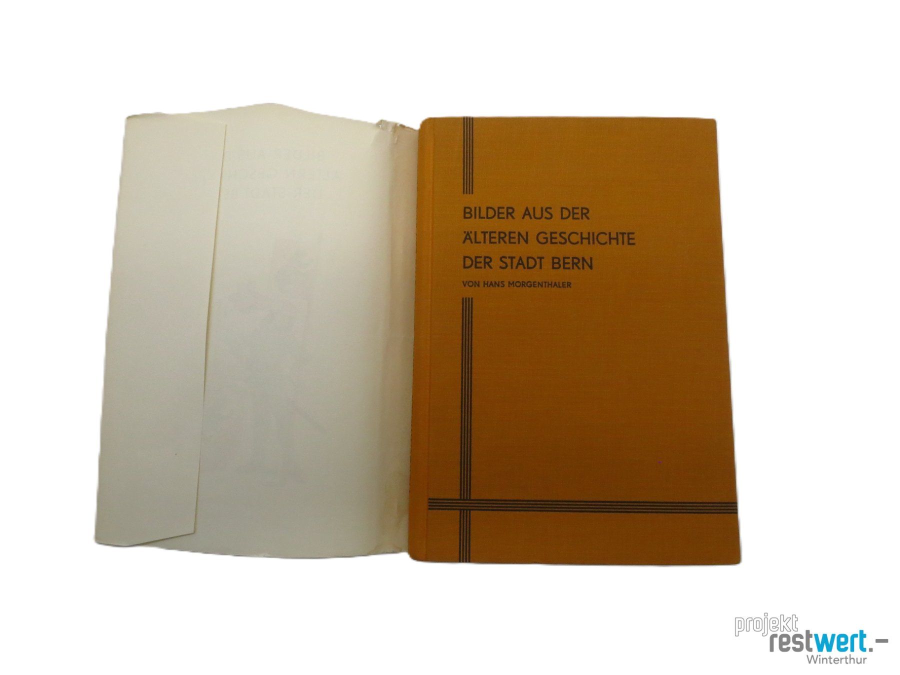 Libri: MORGENTHALER Bilder d. ält. Gesch. d. Stadt Bern – Usato da Winterthur venduto da Restwert_Winterthur 1