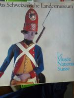 Das Schweizerische Landesmuseum Hauptstücke aus den Sammlung