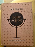 Sali Hughes Echt Schon Das Beauty-Handbuch Buch Mosaik