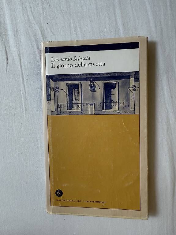 Libri: Leonardo Sciascia - Il giorno della civetta – Usato da Sementina venduto da sabrii_