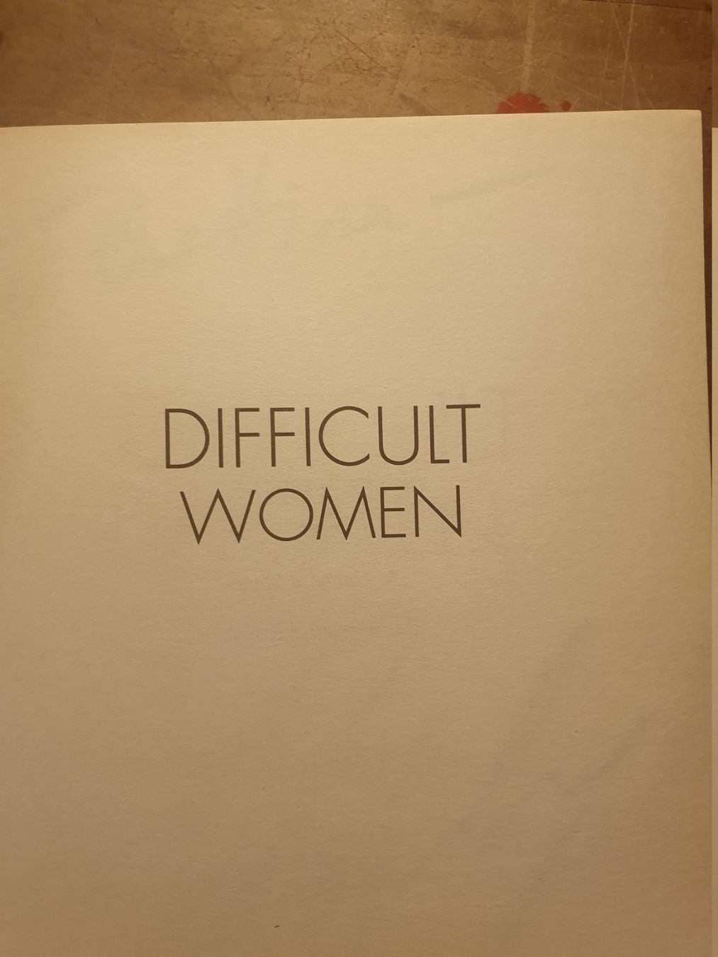 Libri: Difficult Women - Roxane Gay – Usato da Zürich venduto da loosebone 2