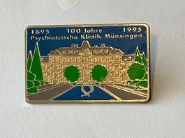 1 Pin Psychiatrische Klinik Münsingen 100 Jahre