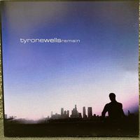 Tyrone Wells - Remain