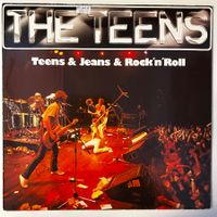 The Teens - Teens & Jeans & Rock'n'Roll, Vinyl LP 1979