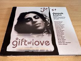 Deepak & Friends – A Gift Of Love