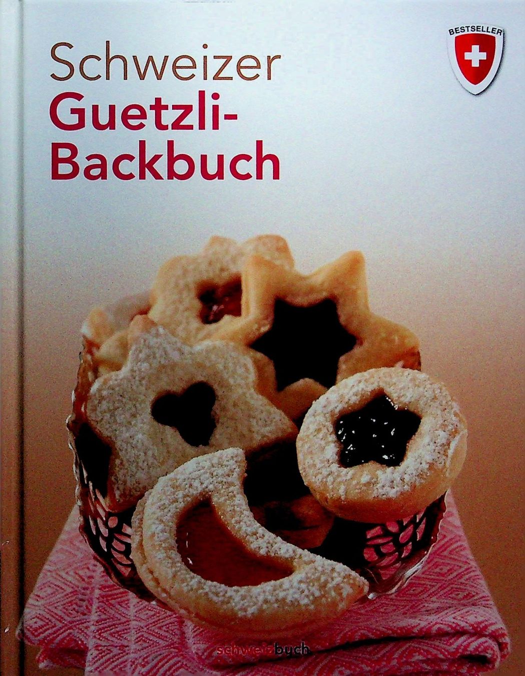 Libri: Schweizer Guetzli-Backbuch schweizbuch – Usato da Reitnau venduto da Zaomir