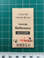 Lavorgo - Bellinzona, altes Bahn Billett SBB, korrig. Preis