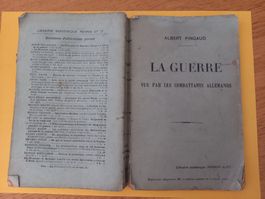 La guerre vue par les combattants allemands par A. Pingaud
