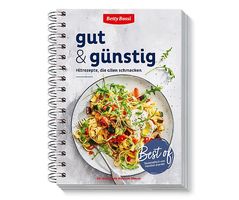 Gut & günstig Hitrezepte, die allen schmecken Betty Bossi