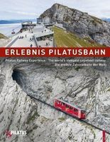 AS Verlag - Erlebnis Pilatusbahn - Neuware foliert!