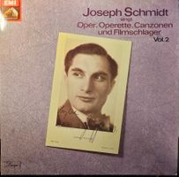 Joseph Schmidt – Singt Oper, Operette, Canzonen Und Filmschl