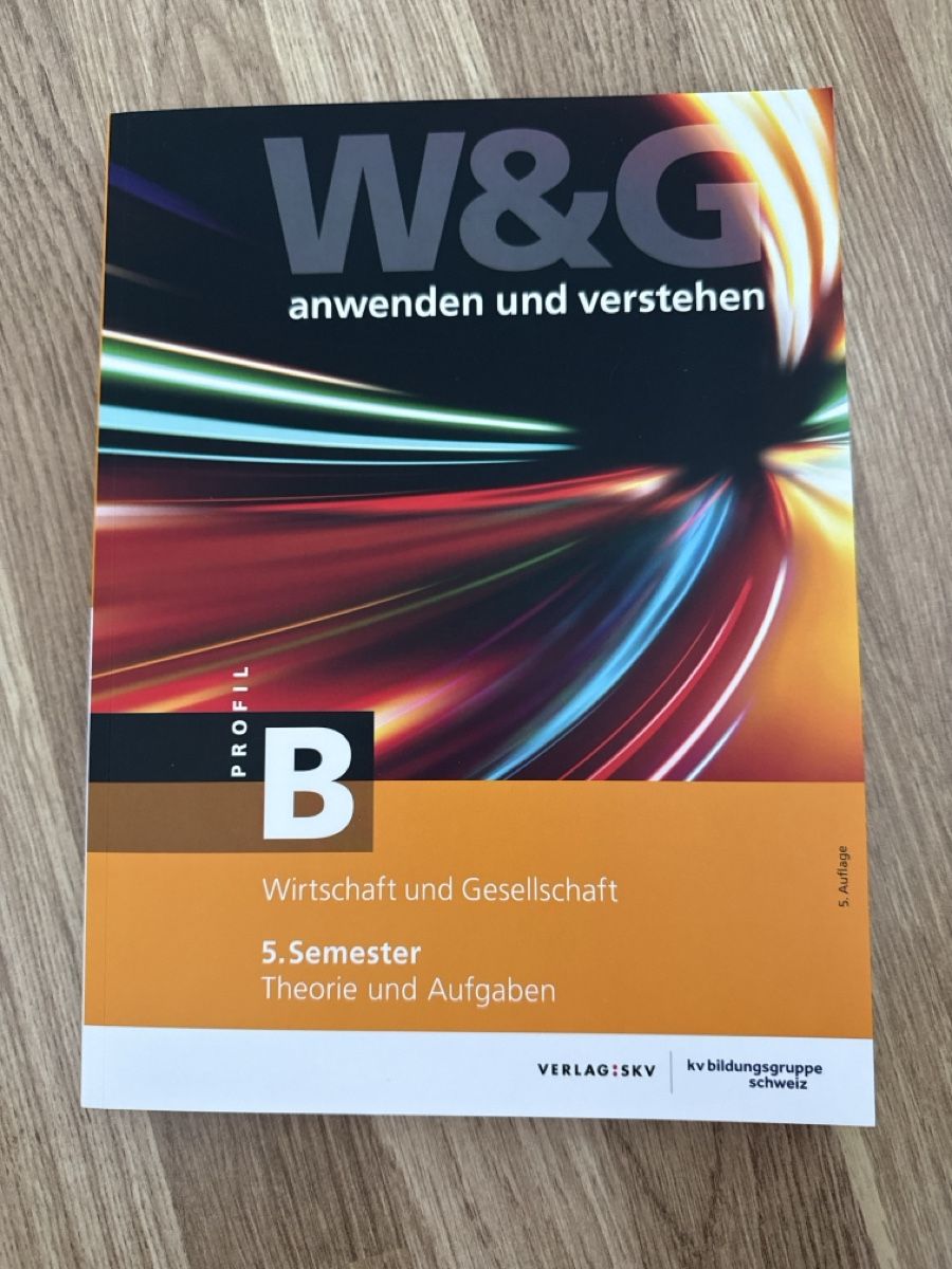 Libri: Wirtschaft und Gesellschaft 5. Semester – Usato da Zürich venduto da Dx.04