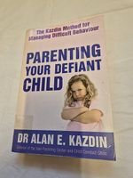 Erziehungs Ratgeber: Parenting Your Defiant Child