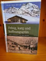 Hildi Hari-Wäfler - Felsig, karg und hoffnungsgrün